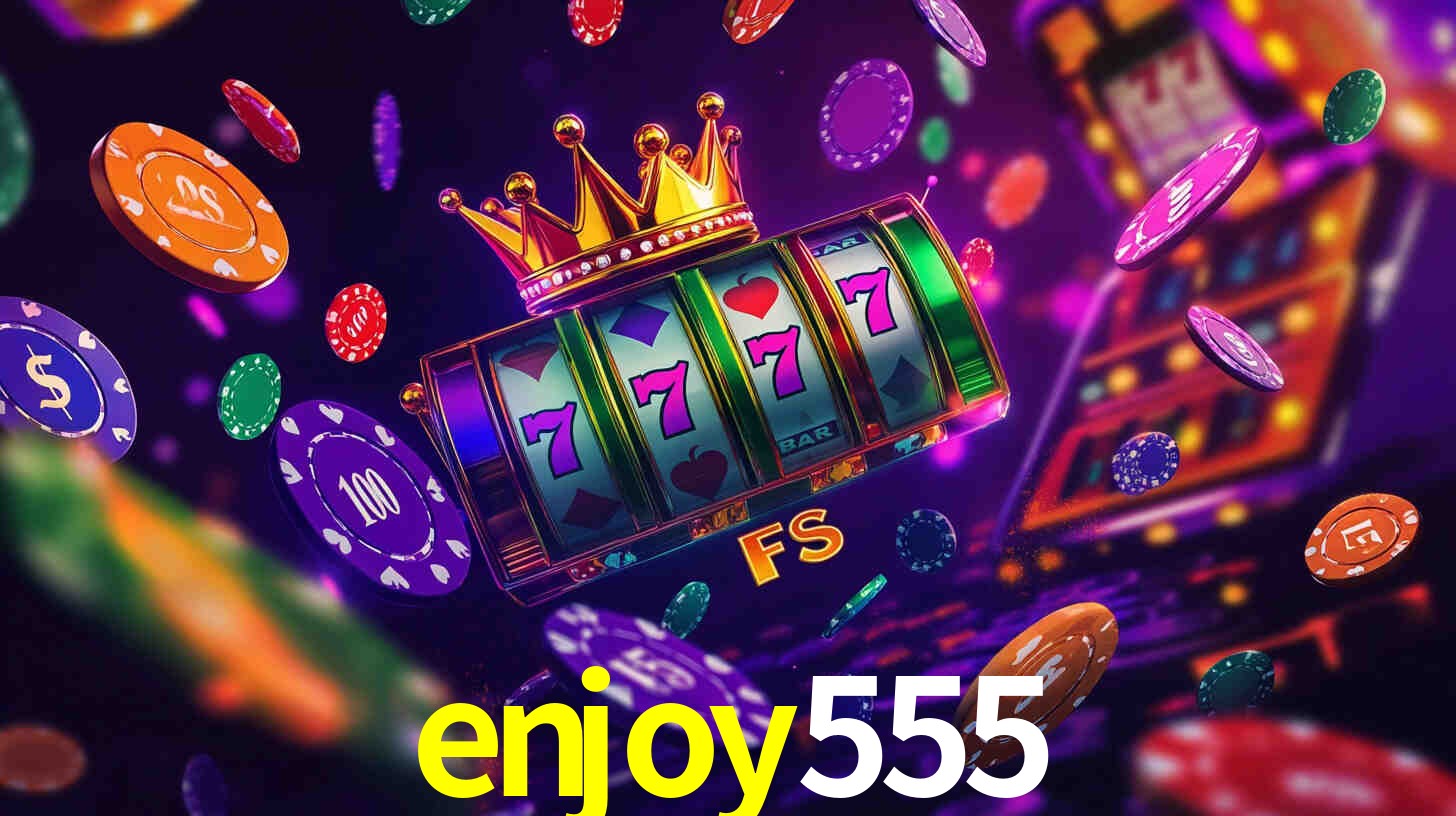 Experiência VIP enjoy555