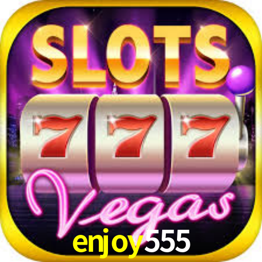 Bônus Generosos e Exclusivos no enjoy555 para Você!