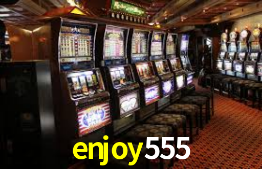 enjoy555,enjoy 555 plataforma